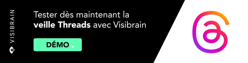 Bandeau démo Threads - Visibrain