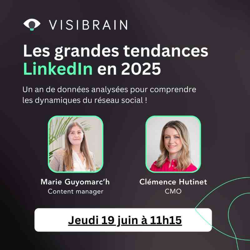 webinar-visibrain-tendances-linkedin